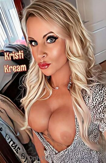 Kristi Kream ???? Vip ⭐️ Top 1%