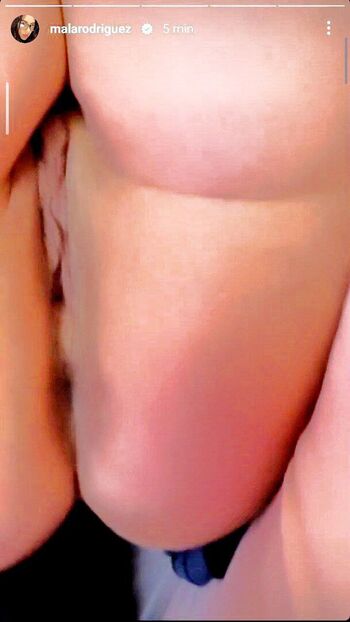 Full leaked Mala rodriguez private photo